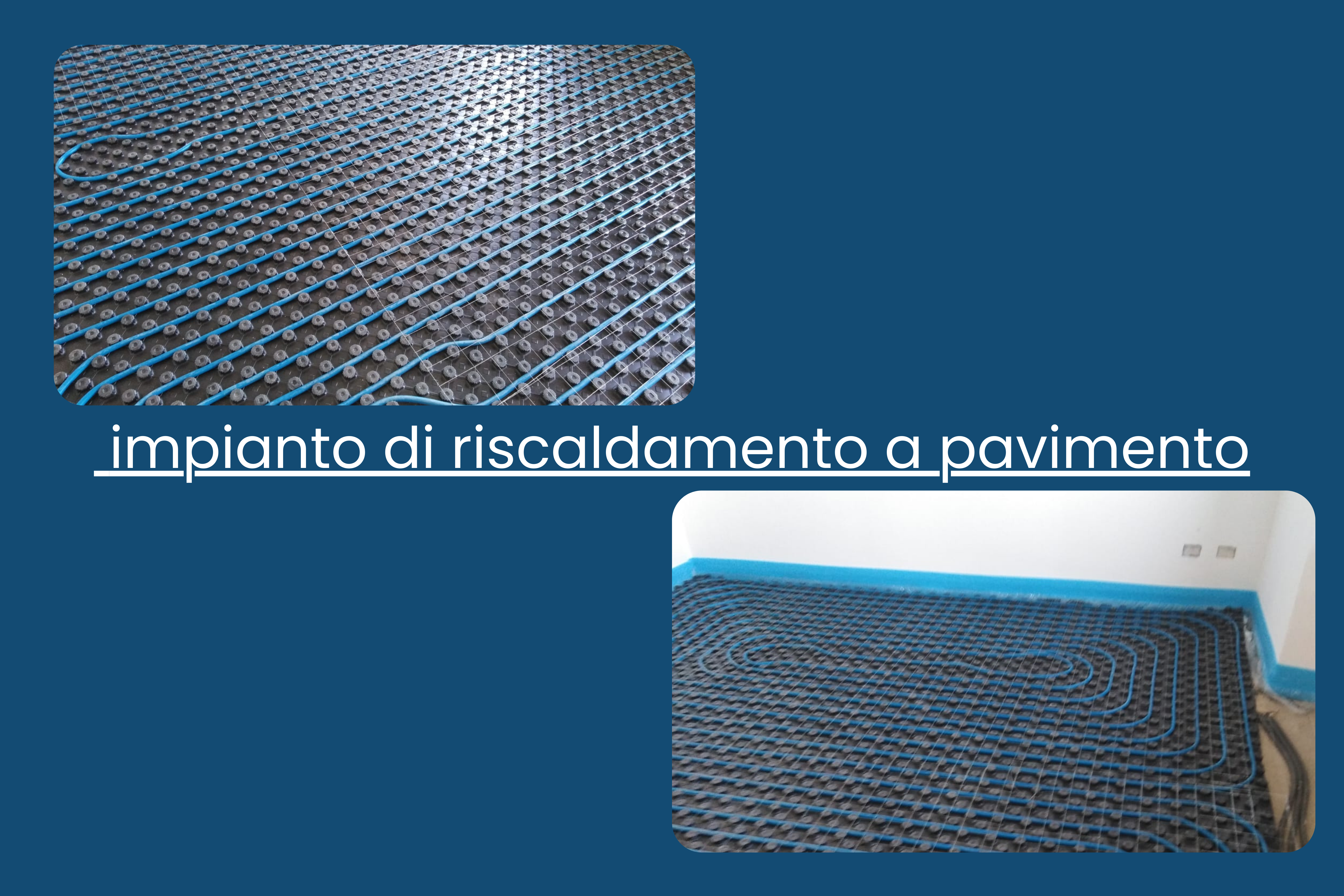  impianto di riscaldamento a pavimento